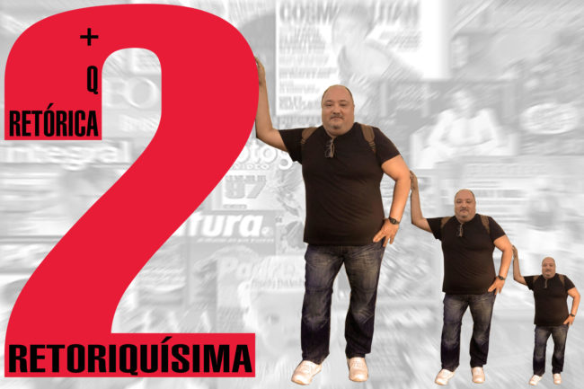 mas que retorica retoriquisima 2